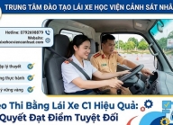 Mẹo thi bằng lái xe ô tô hạng C1 tỉ lệ đỗ cao tới 99%
