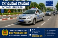 Bí quyết vượt qua phần thi đường trường hiệu quả nhất hiện nay